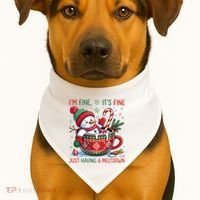 I'm Fine Its Fine Just Having A Meltdown Funny Snowman Christmas USA-Made Doggie Bandana thumb 1