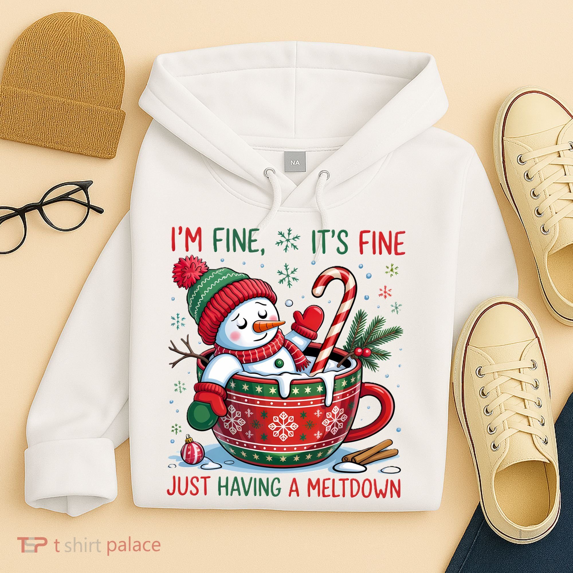 I'm Fine Its Fine Just Having A Meltdown Funny Snowman Christmas Hoodie