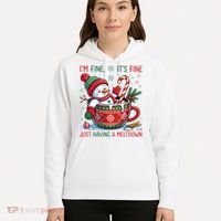 I'm Fine Its Fine Just Having A Meltdown Funny Snowman Christmas Hoodie thumb 5