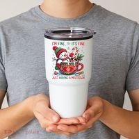 I'm Fine Its Fine Just Having A Meltdown Funny Snowman Christmas Tumbler thumb 2