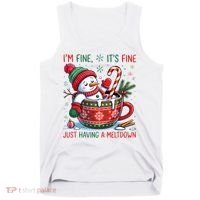 I'm Fine Its Fine Just Having A Meltdown Funny Snowman Christmas Tank Top thumb 0