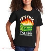 ItS Fine IM Fine Everything Is Fine Dumpster Fire Funny Kids T-Shirt thumb 2
