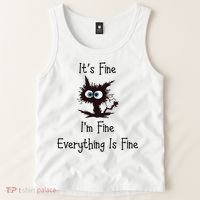 It's Fine I'm Fine Everything Is Fine Tank Top thumb 2