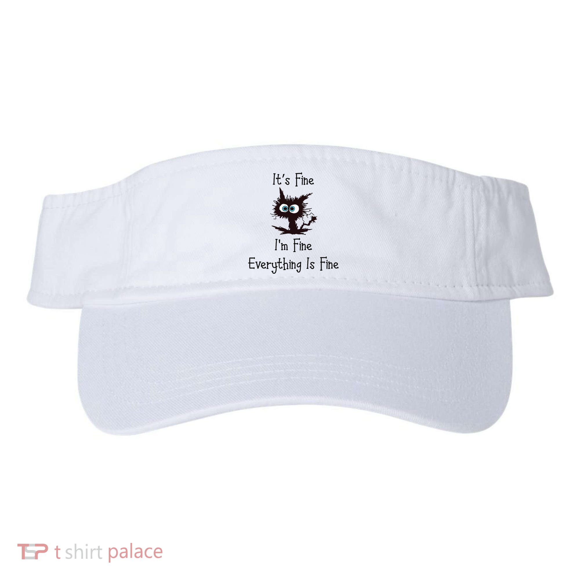 It's Fine I'm Fine Everything Is Fine Visor