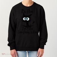 It's Fine I'm Fine Everything Is Fine Funny Cat Women's Sweatshirt thumb 0