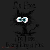 It's Fine I'm Fine Everything Is Fine Funny Cat Women's Sweatshirt thumb 2