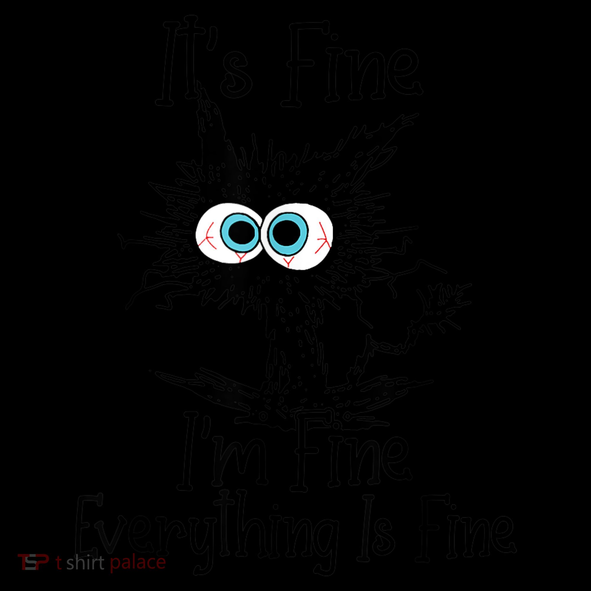 It's Fine I'm Fine Everything Is Fine Funny Cat Toddler Hoodie