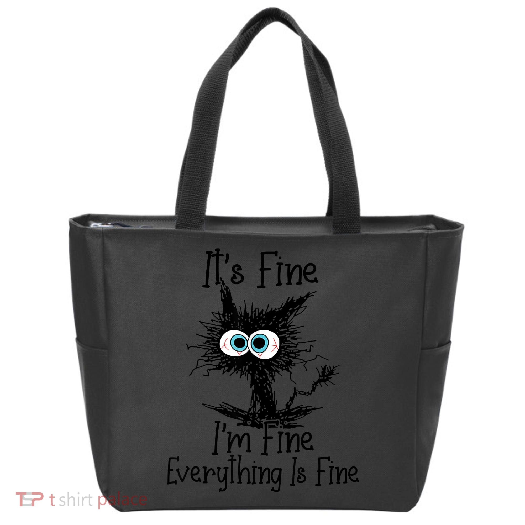 It's Fine I'm Fine Everything Is Fine Funny Cat Tote Bag