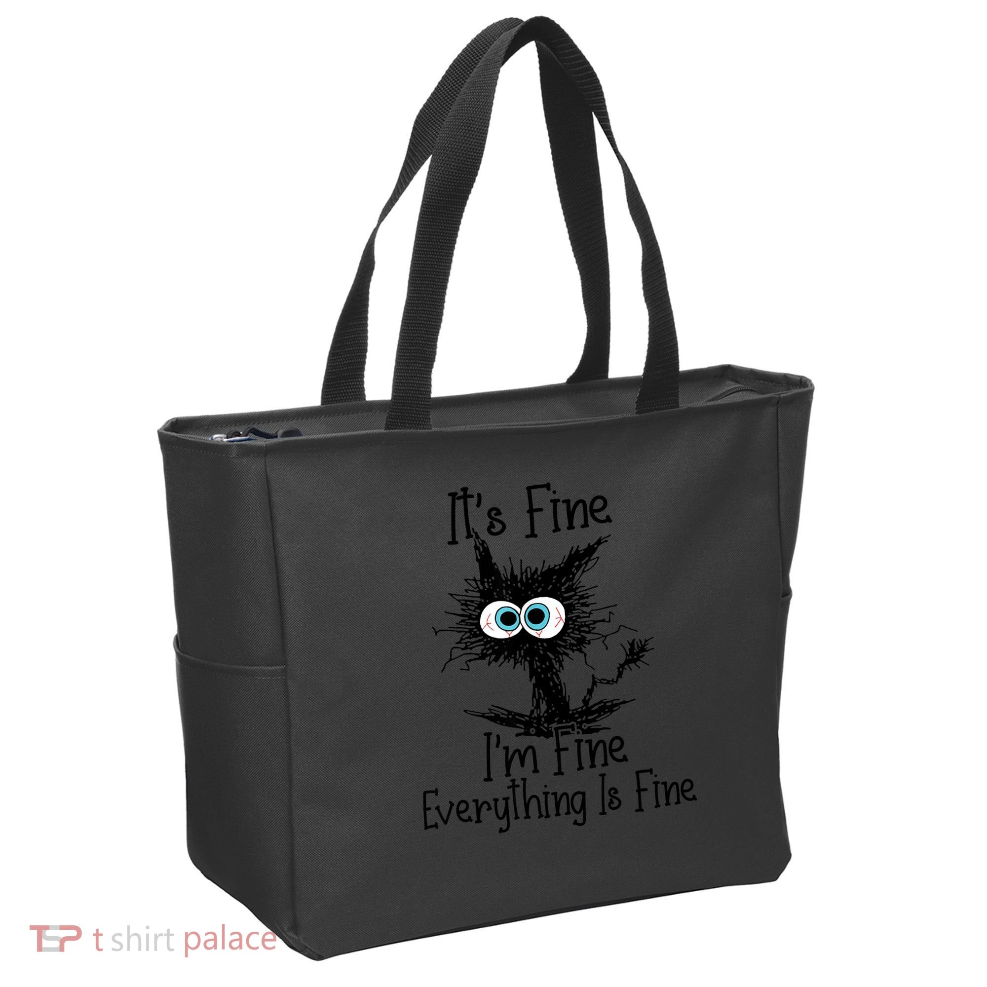 It's Fine I'm Fine Everything Is Fine Funny Cat Tote Bag