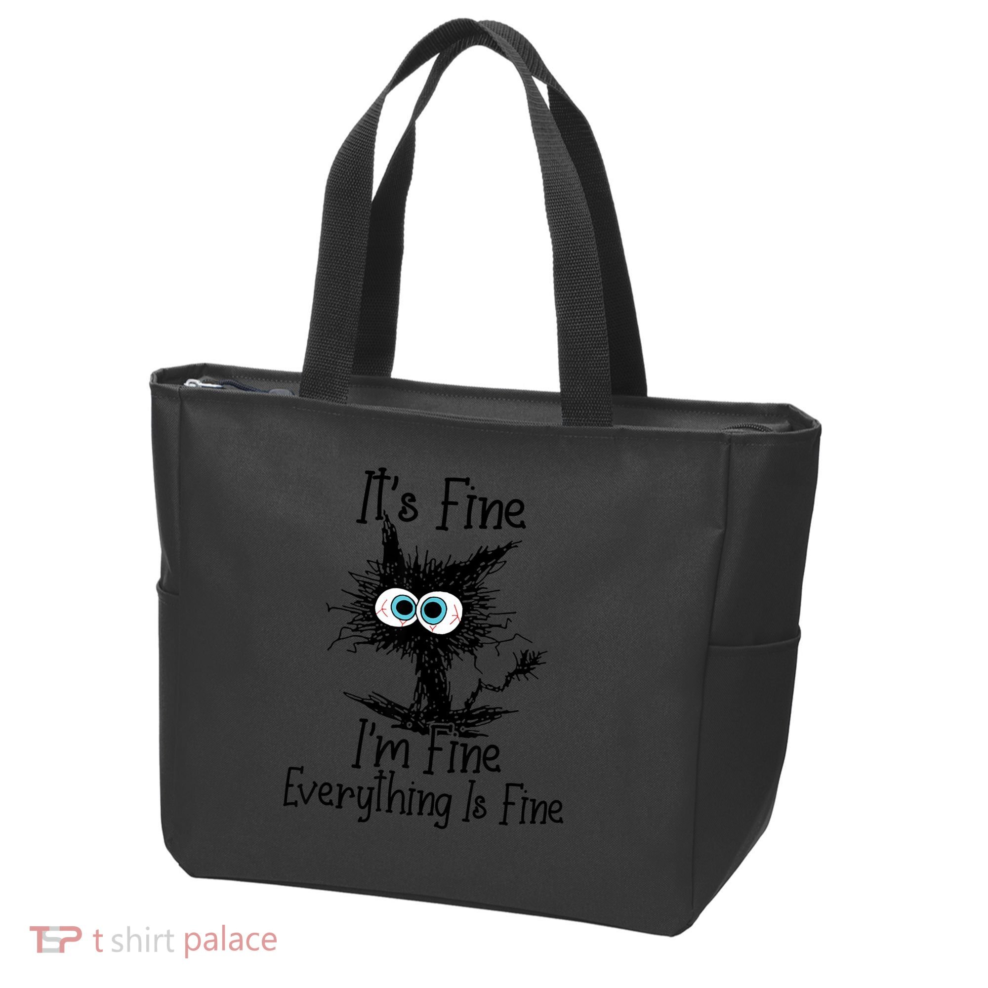 It's Fine I'm Fine Everything Is Fine Funny Cat Tote Bag