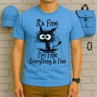 It's Fine I'm Fine Everything Is Fine Funny Cat Gift T-Shirt thumb 5