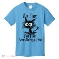 It's Fine I'm Fine Everything Is Fine Funny Cat Gift Kids T-Shirt thumb 0