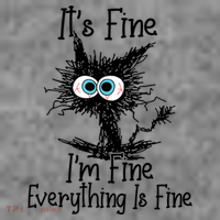 It's Fine I'm Fine Everything Is Fine Funny Cat Gift Toddler Hoodie thumb 2