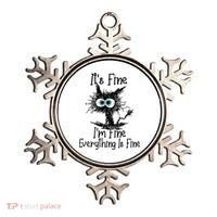 It's Fine I'm Fine Everything Is Fine Funny Cat Gift Ornament thumb 0