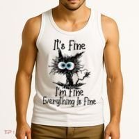 It's Fine I'm Fine Everything Is Fine Funny Cat Gift Tank Top thumb 3