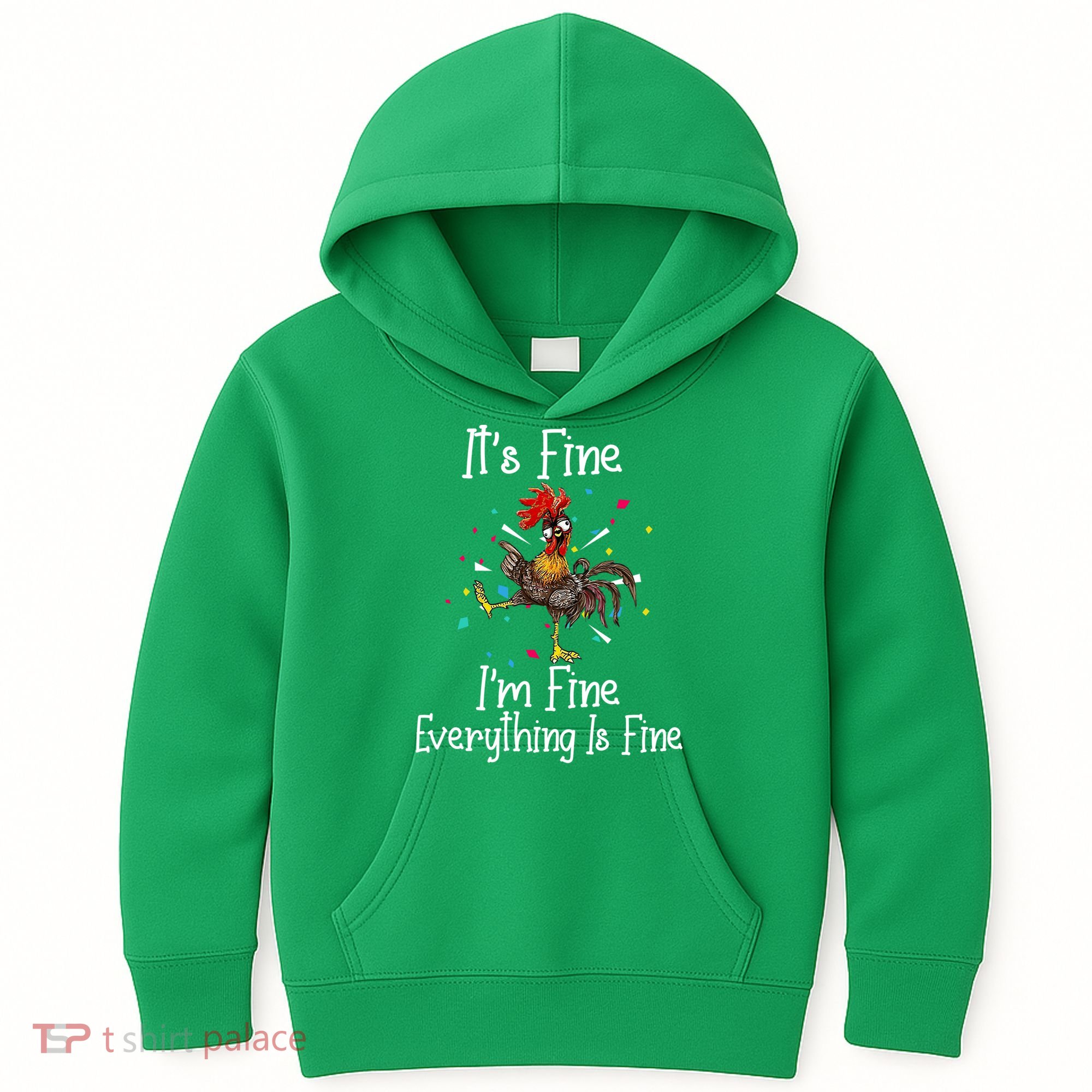 It's Fine I'm Fine Everything Is Fine Funny Chicken Long Sleeve Kids Hoodie