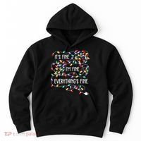 ItS Fine IM Fine Everything Is Fine Christmas Lights Xmas Hoodie thumb 0