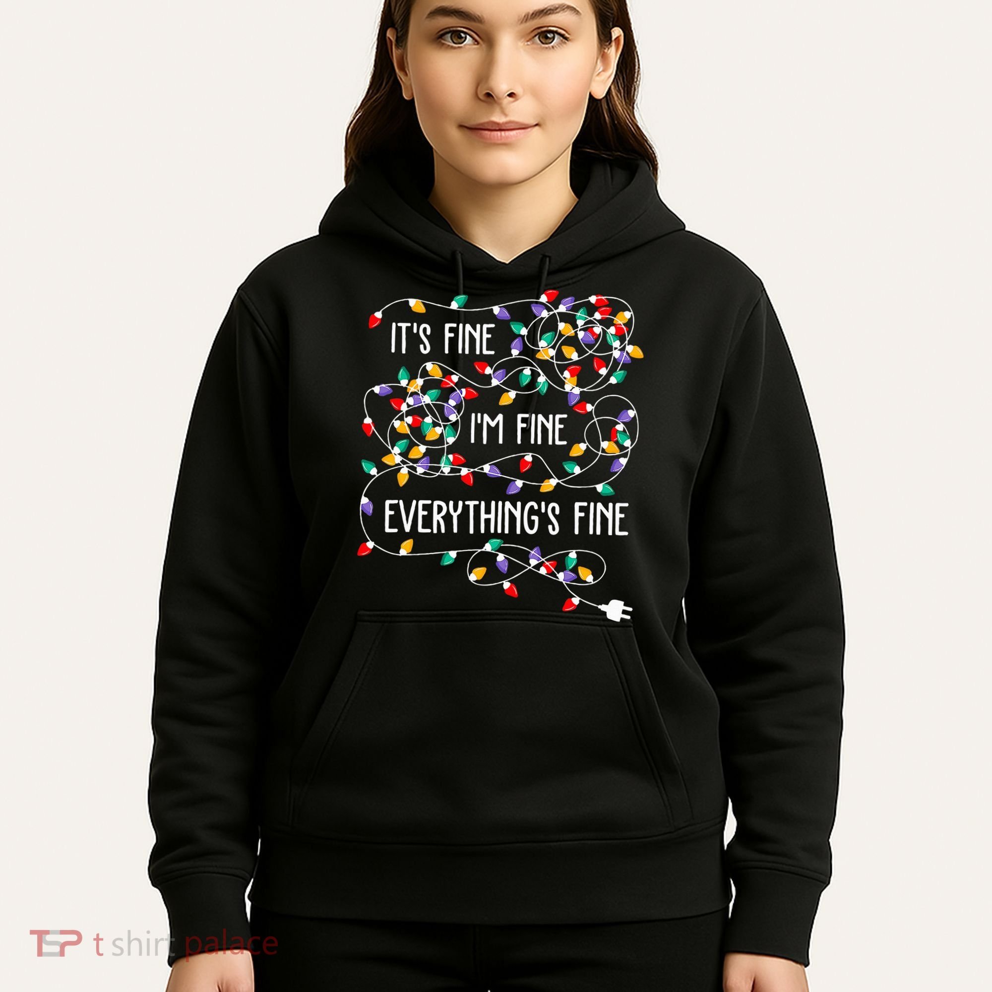 ItS Fine IM Fine Everything Is Fine Christmas Lights Xmas Hoodie