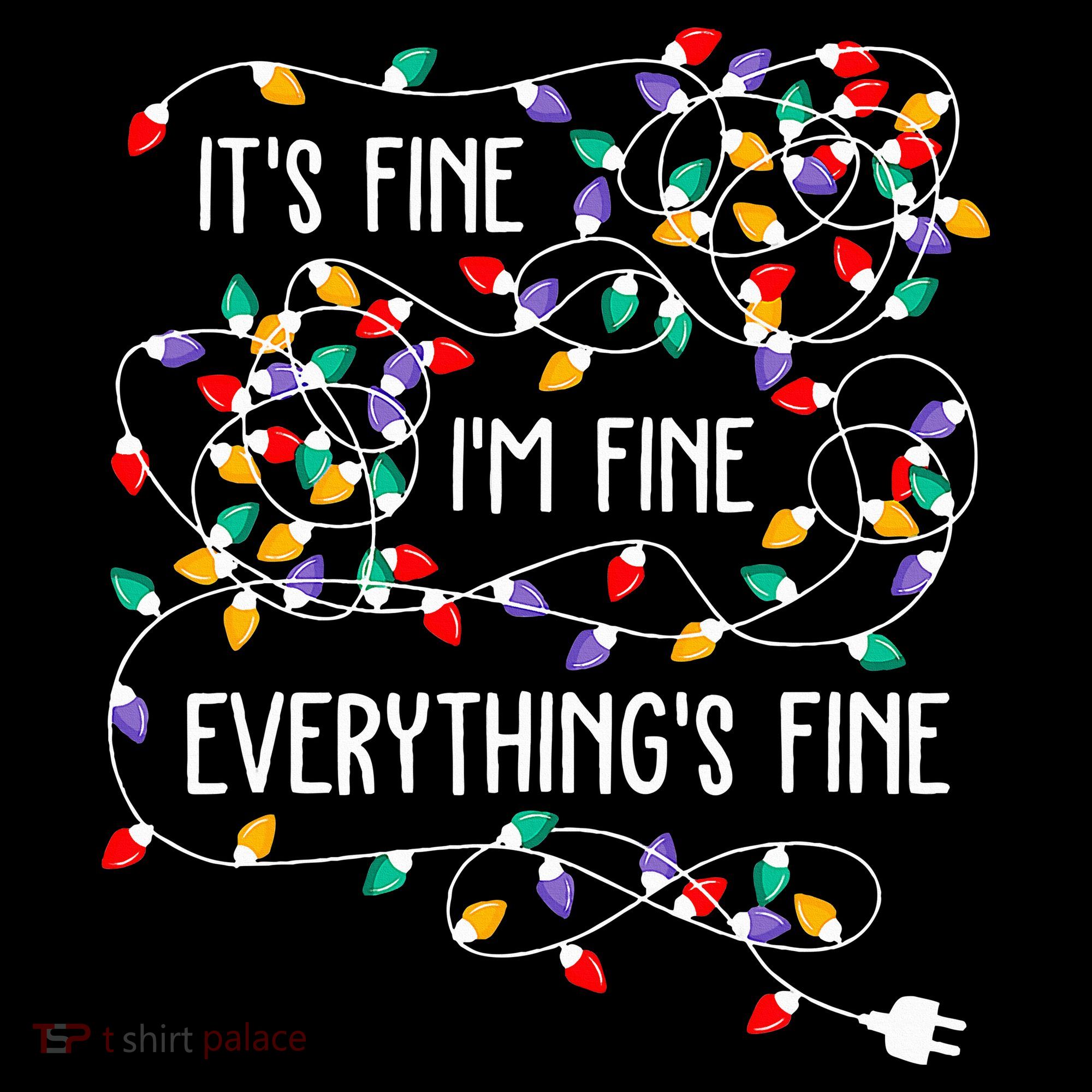 ItS Fine IM Fine Everything Is Fine Christmas Lights Xmas Long Sleeve Shirt