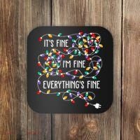 ItS Fine IM Fine Everything Is Fine Christmas Lights Xmas Coaster thumb 0