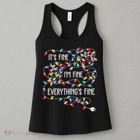 ItS Fine IM Fine Everything Is Fine Christmas Lights Xmas Women's Tank Top thumb 3