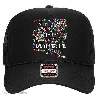 ItS Fine IM Fine Everything Is Fine Christmas Lights Xmas Hat