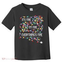 ItS Fine IM Fine Everything Is Fine Christmas Lights Xmas Toddler T-Shirt thumb 0
