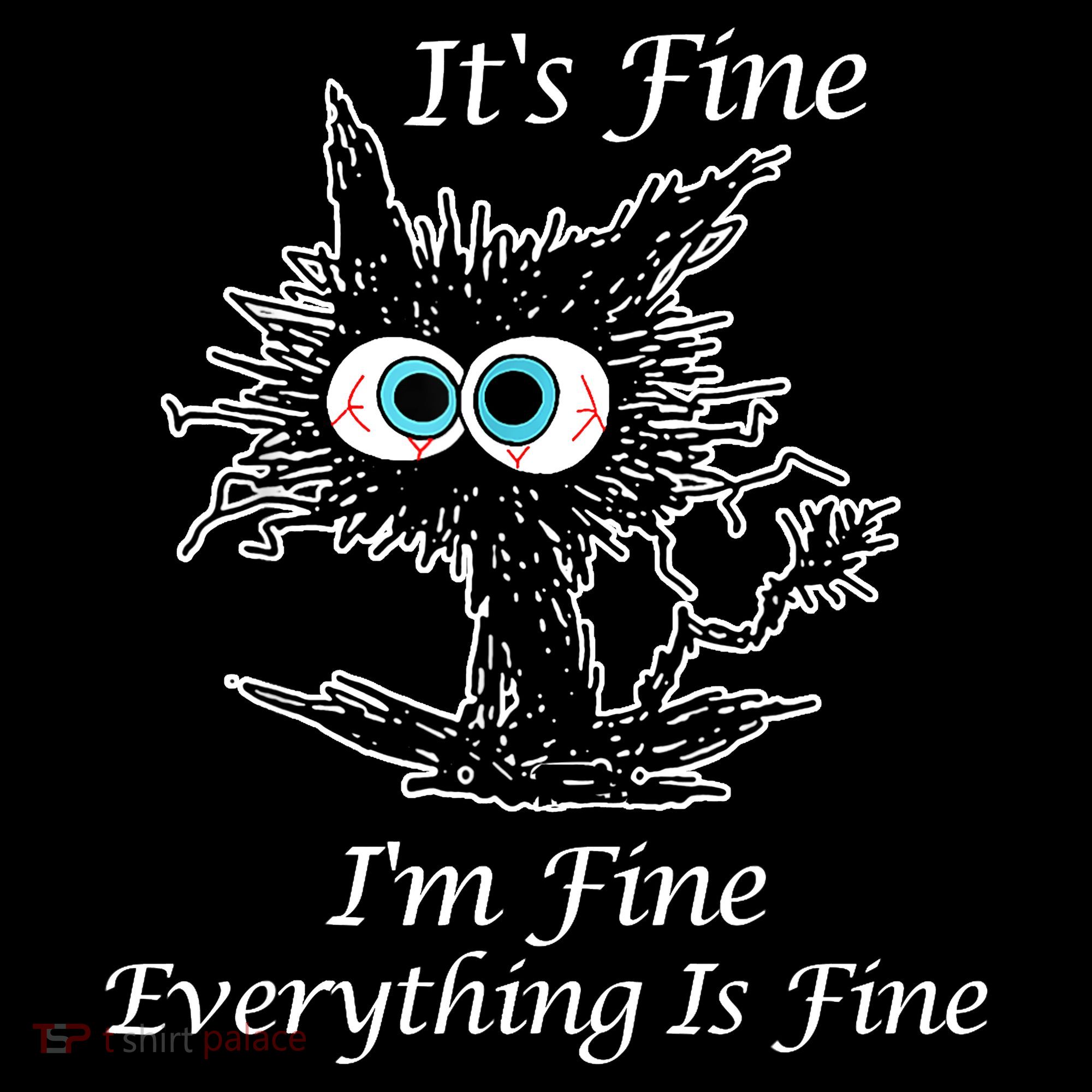 It's Fine I'm Fine Everything Is Fine Funny Cat Apron