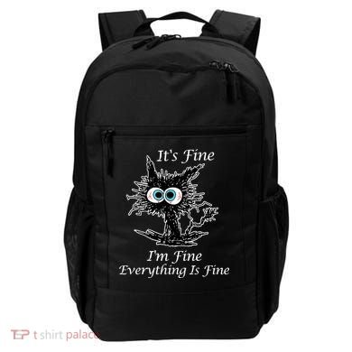 It's Fine I'm Fine Everything Is Fine Funny Cat Backpack