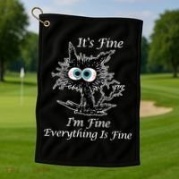 It's Fine I'm Fine Everything Is Fine Funny Cat Golf Towel thumb 1