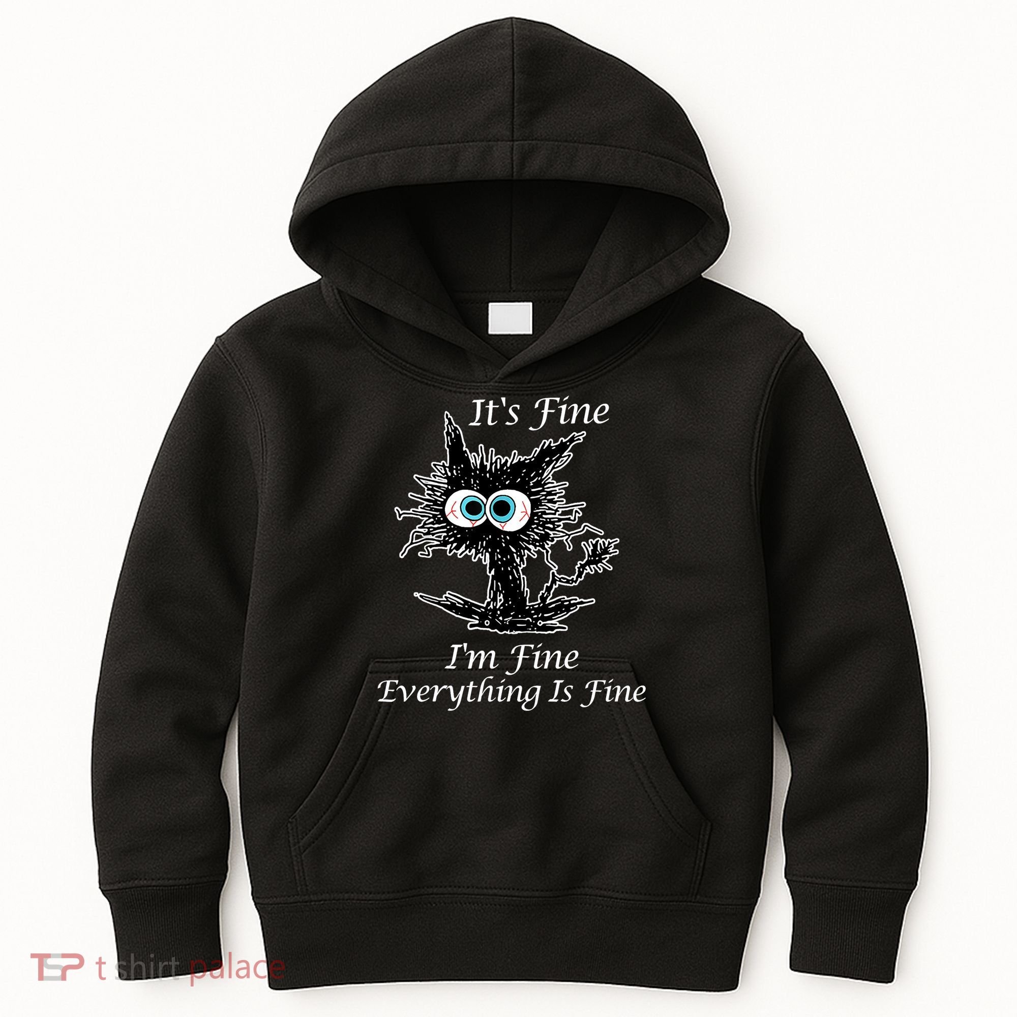 It's Fine I'm Fine Everything Is Fine Funny Cat Kids Hoodie