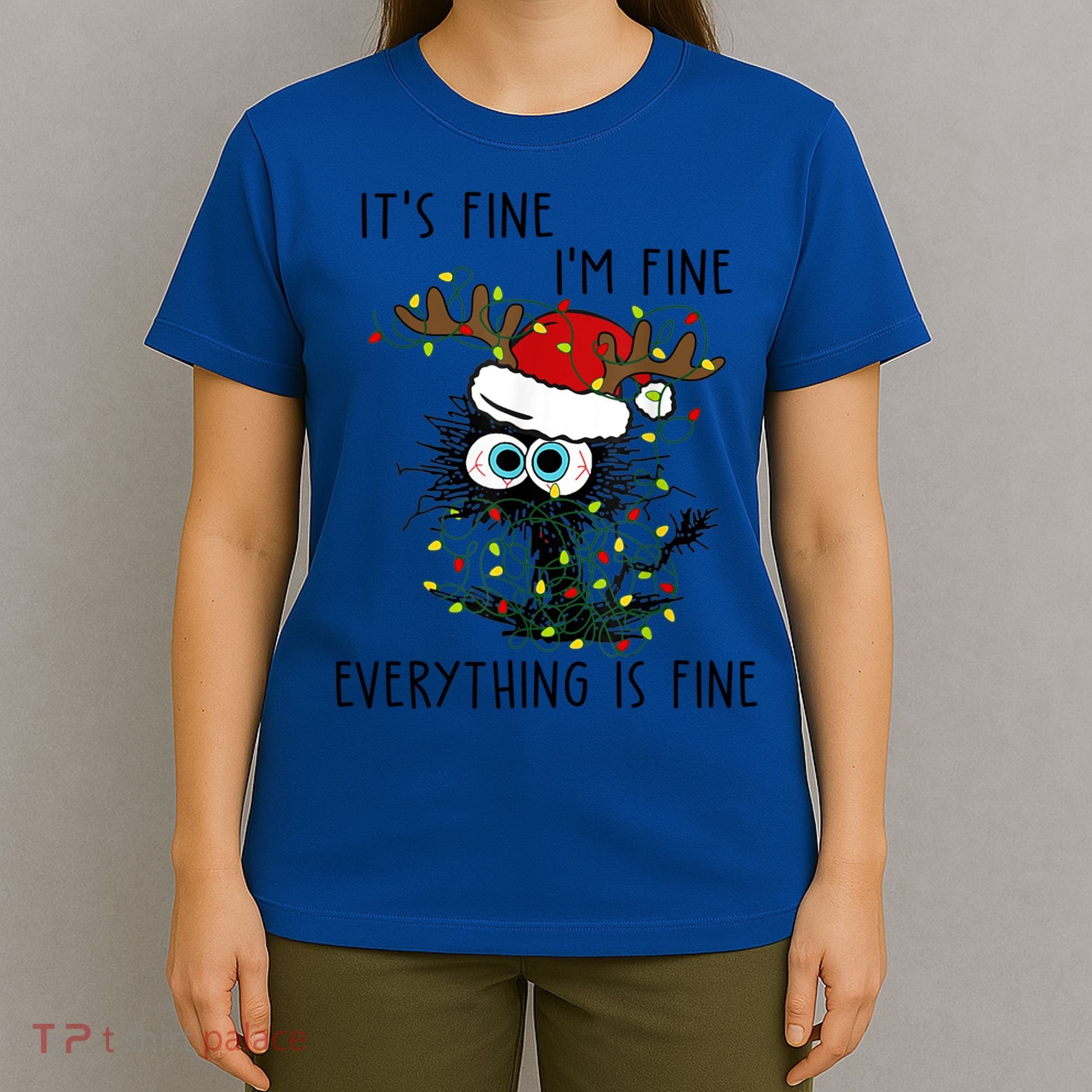 ItS Fine IM Fine Everything Is Fine Christmas Light Cat Meaningful Gift T-Shirt