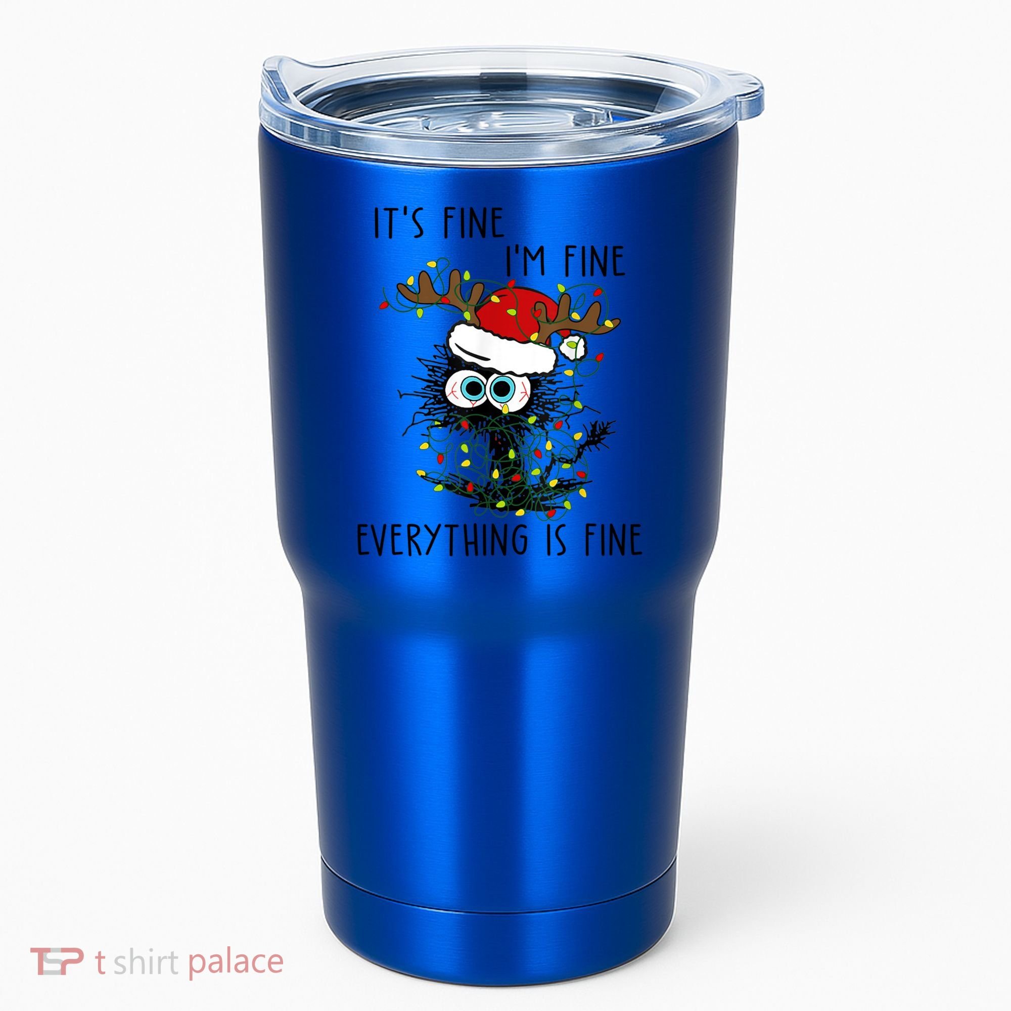ItS Fine IM Fine Everything Is Fine Christmas Light Cat Meaningful Gift Tumbler