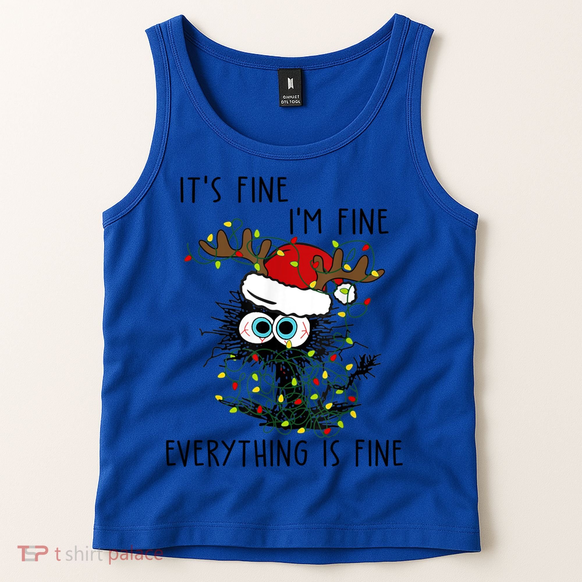 ItS Fine IM Fine Everything Is Fine Christmas Light Cat Meaningful Gift Tank Top
