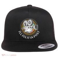 ILl Fix It In Post Filmmaker Cinema Film Gift Flat Bill Trucker Hat thumb 0