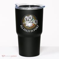ILl Fix It In Post Filmmaker Cinema Film Gift Tumbler thumb 0
