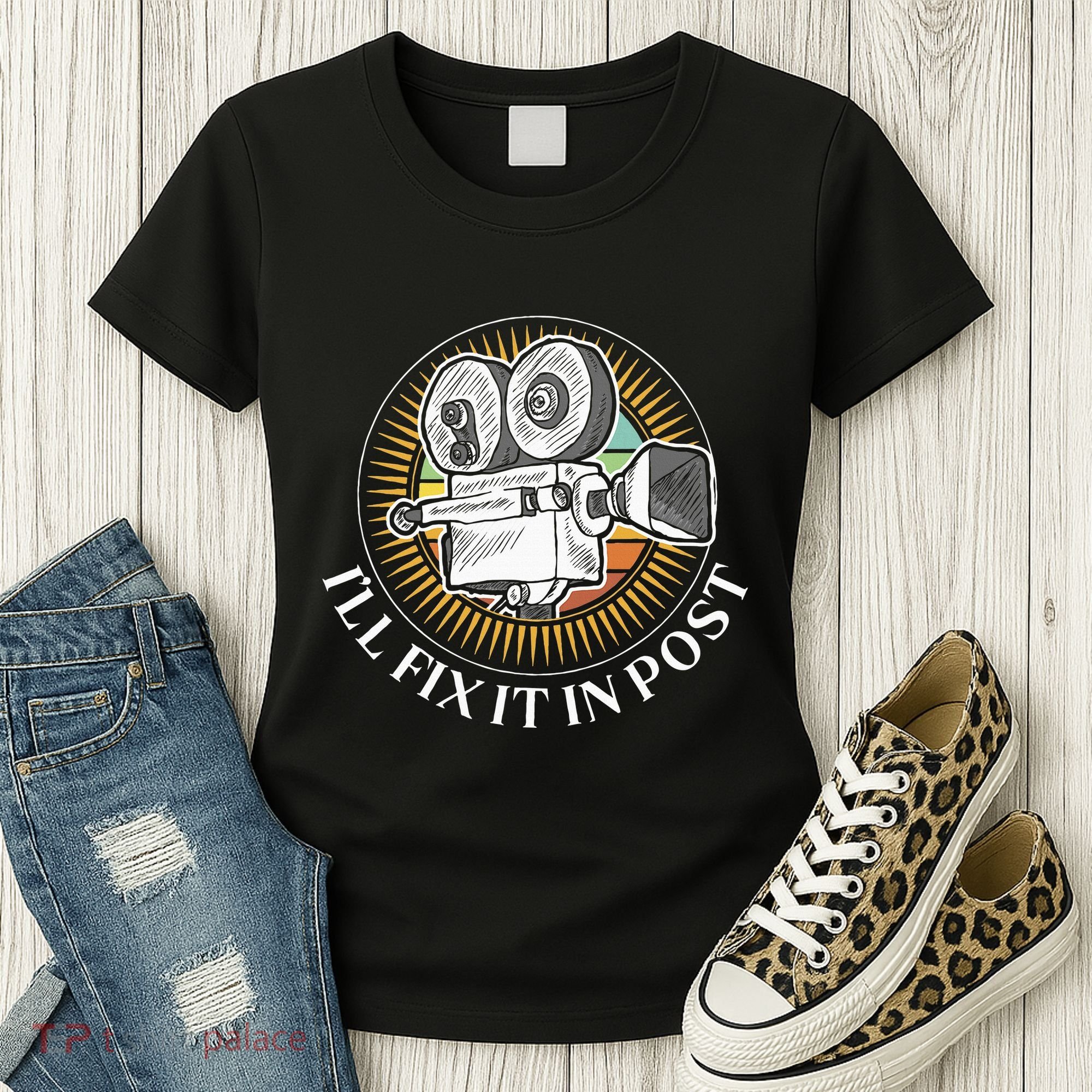 ILl Fix It In Post Filmmaker Cinema Film Gift Women's T-Shirt