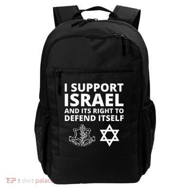 Idf Forces I Support Israel And Its Right To Defend Itself Backpack