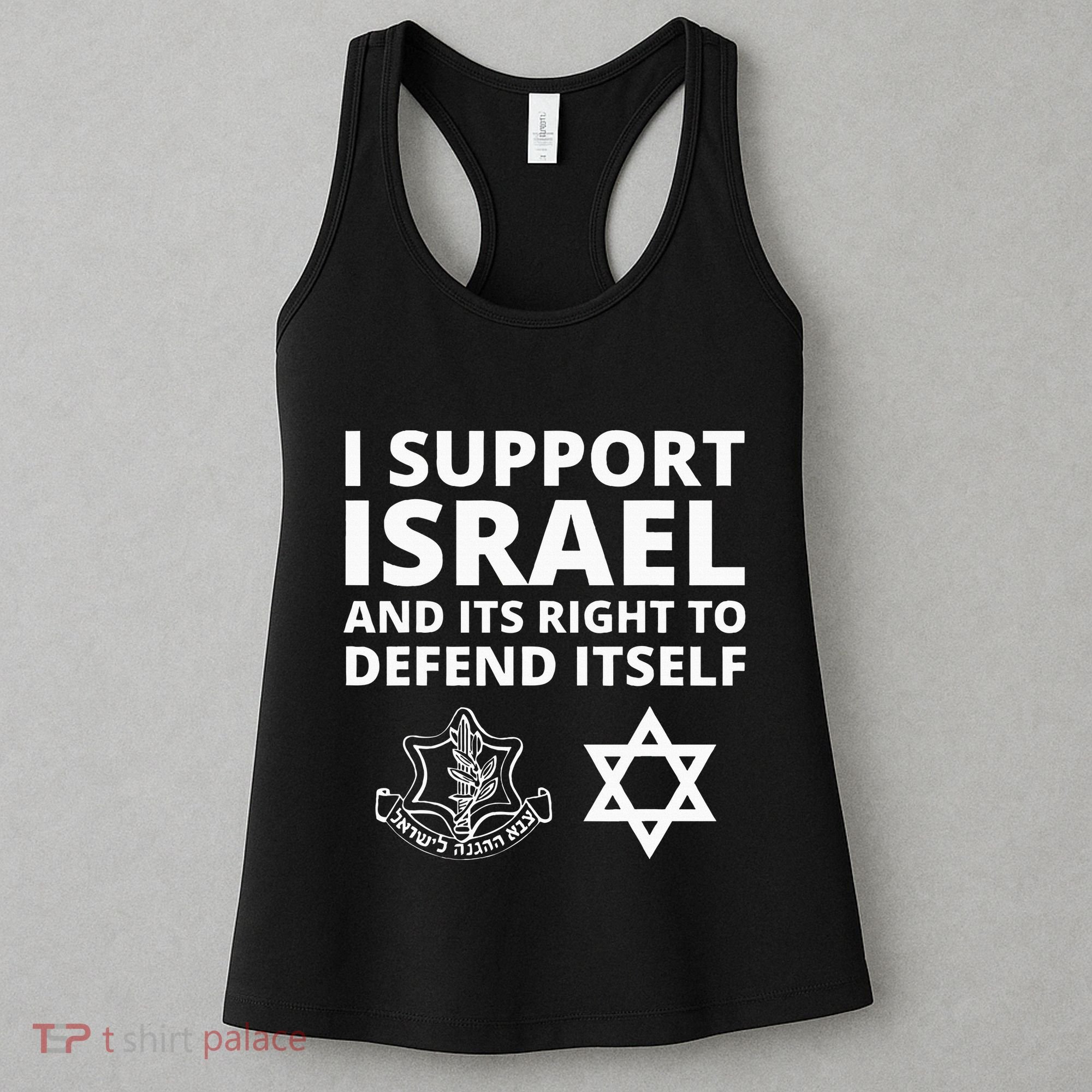 Idf Forces I Support Israel And Its Right To Defend Itself Women's Tank Top