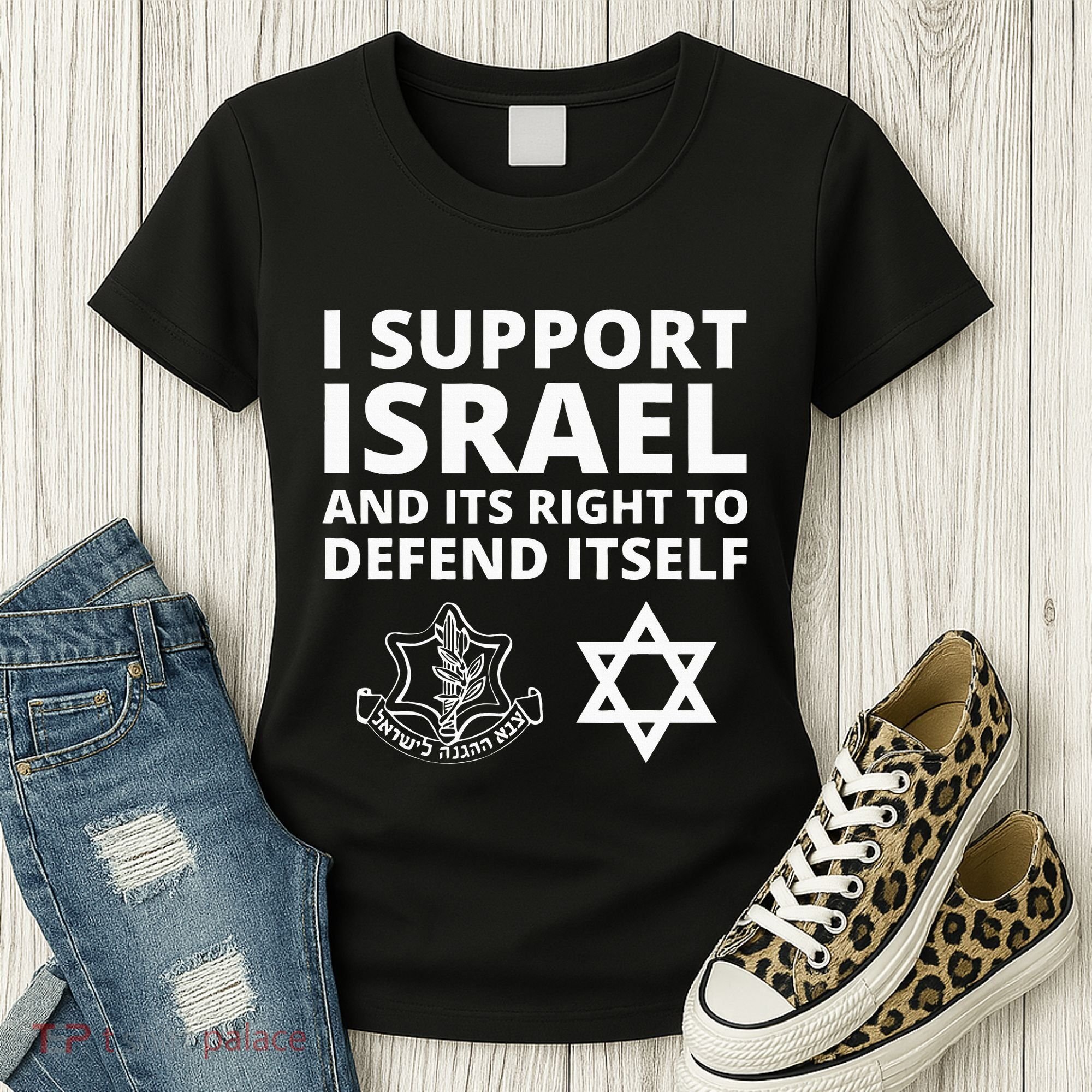 Idf Forces I Support Israel And Its Right To Defend Itself Women's T-Shirt