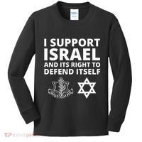 Idf Forces I Support Israel And Its Right To Defend Itself Kids Long Sleeve Shirt thumb 0