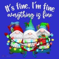 Its Fine Im Fine Everything Is Fine Gnome Christmas Lights Gift Women's Tank Top thumb 5