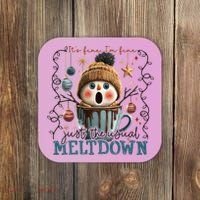 It's Fine I'm Fine Just The Usuall Meltdon Christmas Coaster thumb 0