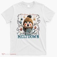 It's Fine I'm Fine Just The Usuall Meltdon Christmas T-Shirt thumb 0