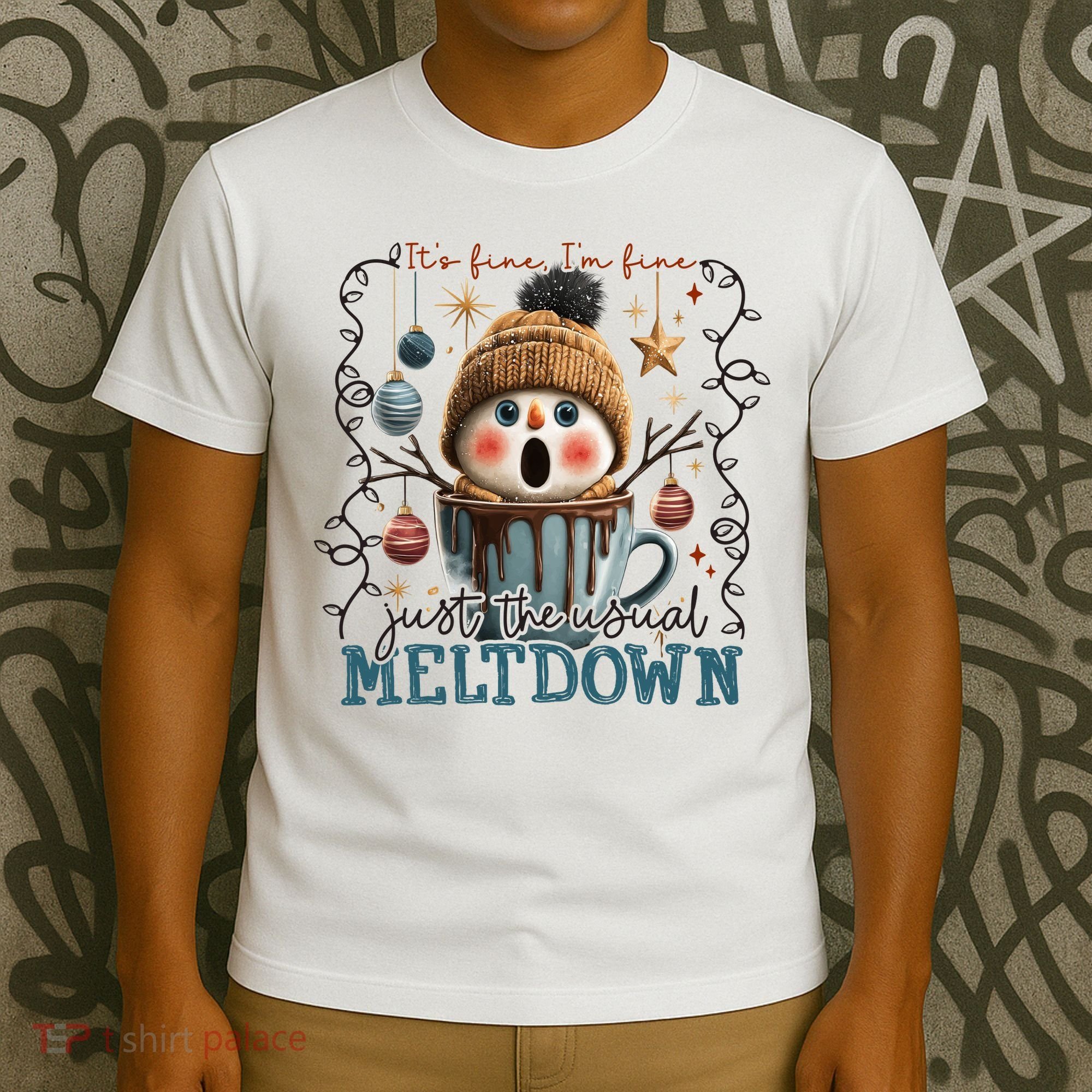 It's Fine I'm Fine Just The Usuall Meltdon Christmas T-Shirt