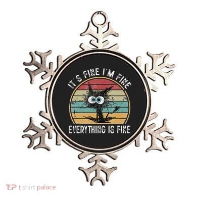 Its Fine Im Fine Everything Is Fine Funny Cat Ornament