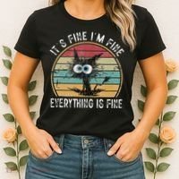 Its Fine Im Fine Everything Is Fine Funny Cat Women's T-Shirt thumb 2