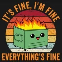 Its Fine Im Fine Everythings Fine Dumpster Fire Women's Tank Top thumb 5