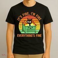 It's Fine I'm Fine Everything Is Fine Retro Dumpster Fire T-Shirt thumb 3