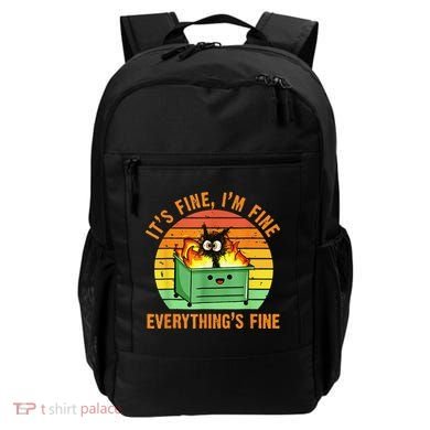 It's Fine I'm Fine Everything Is Fine Retro Dumpster Fire Backpack